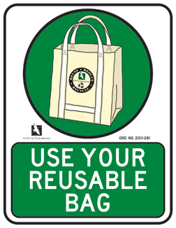 Use Your Reusable Bag sign